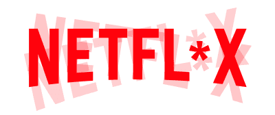 Netfl*x